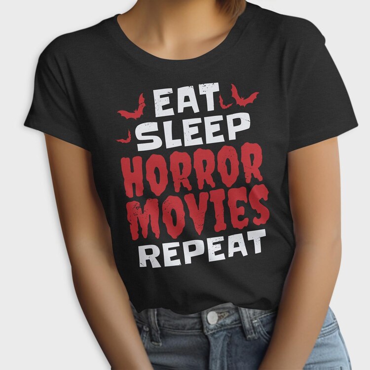 Eat Sleep Horror Movies, Tricou Femei