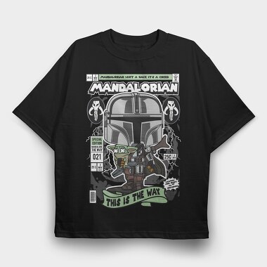 Mandalorian Way, Tricou Oversize Barbati (Unisex)