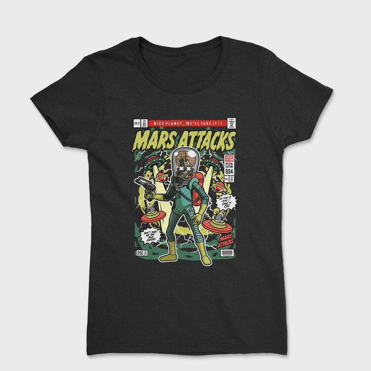Mars Attack Alien, Tricou Femei