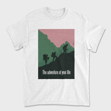 Tricou Barbati (Unisex), The Adventure Of Your Life