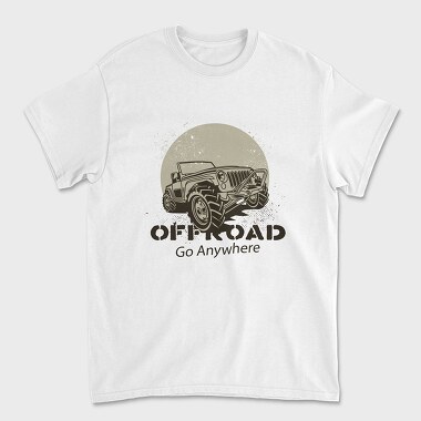 Tricou Barbati (Unisex), Offroad Go Anywhere Jeep