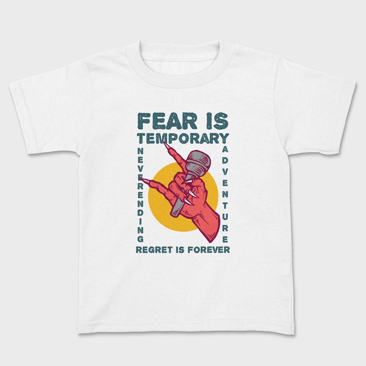 Fear is Temporary, Tricou Copii