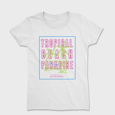 Tropical, Tricou Femei