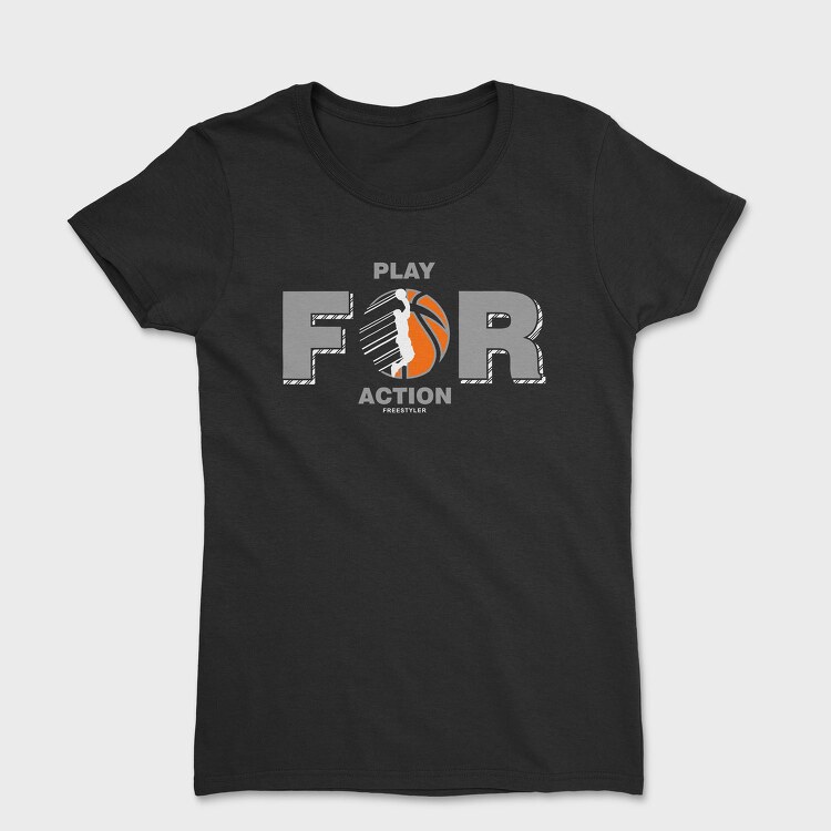 Play For Action, Tricou Femei