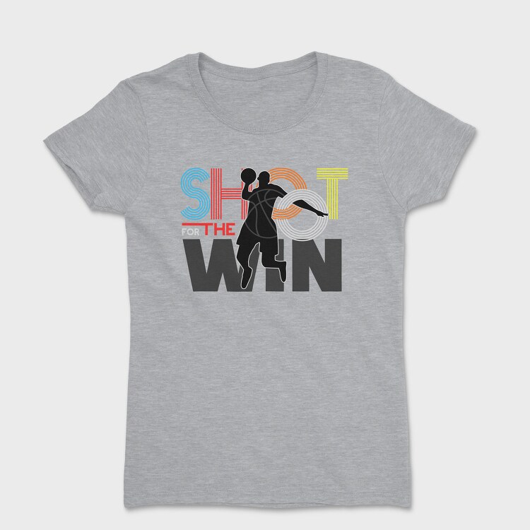 Shot For The Win, Tricou Femei