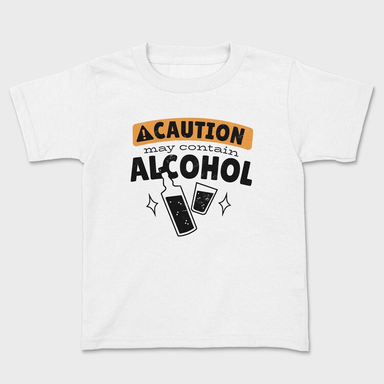 Caution May Contain Alcohol, Tricou Copii