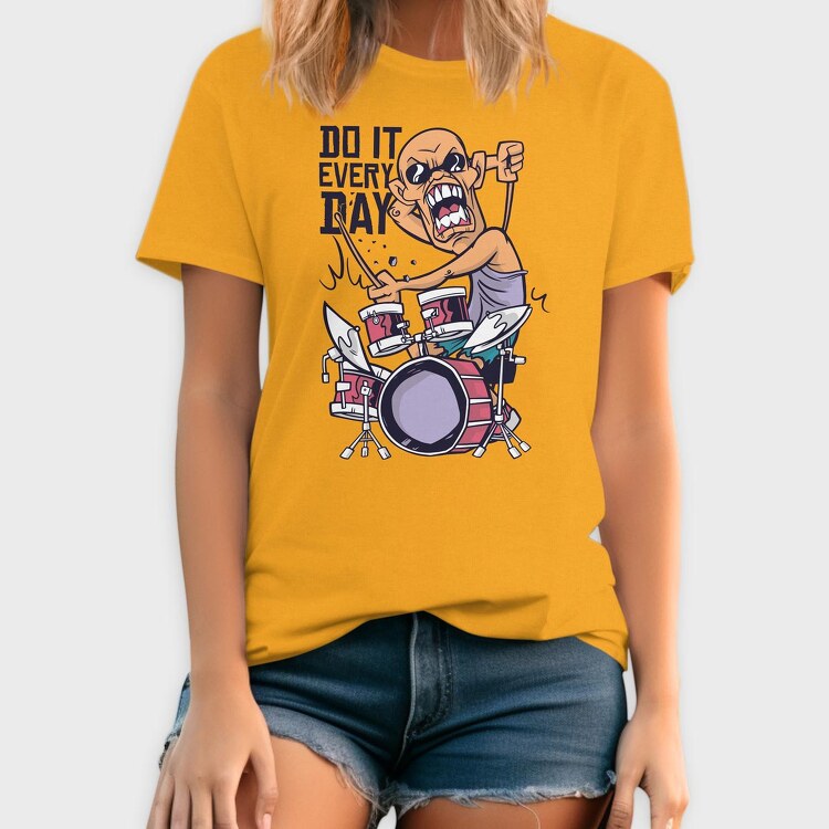 Do It Every Day, Tricou Barbati (Unisex)