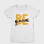 Be Yourself, Tricou Femei