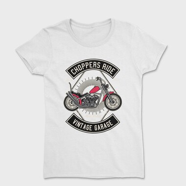 Choppers Ride Garage, Tricou Femei