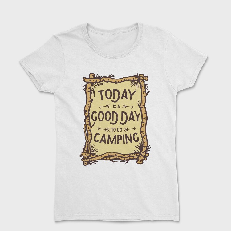 Good Day Camping, Tricou Femei