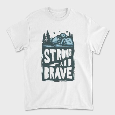 Strong And Brave Camp Vibes, Tricou Barbati (Unisex)