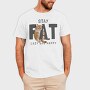 Stay Cat Lazy Fat Happy, Tricou Barbati (Unisex)