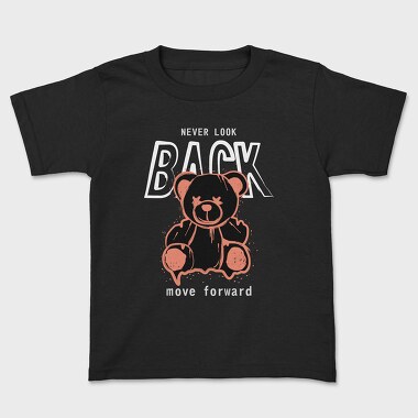 Never Look Back Bear, Tricou Copii