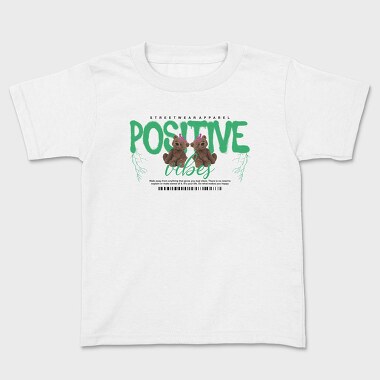 Positive Vibes Bear, Tricou Copii