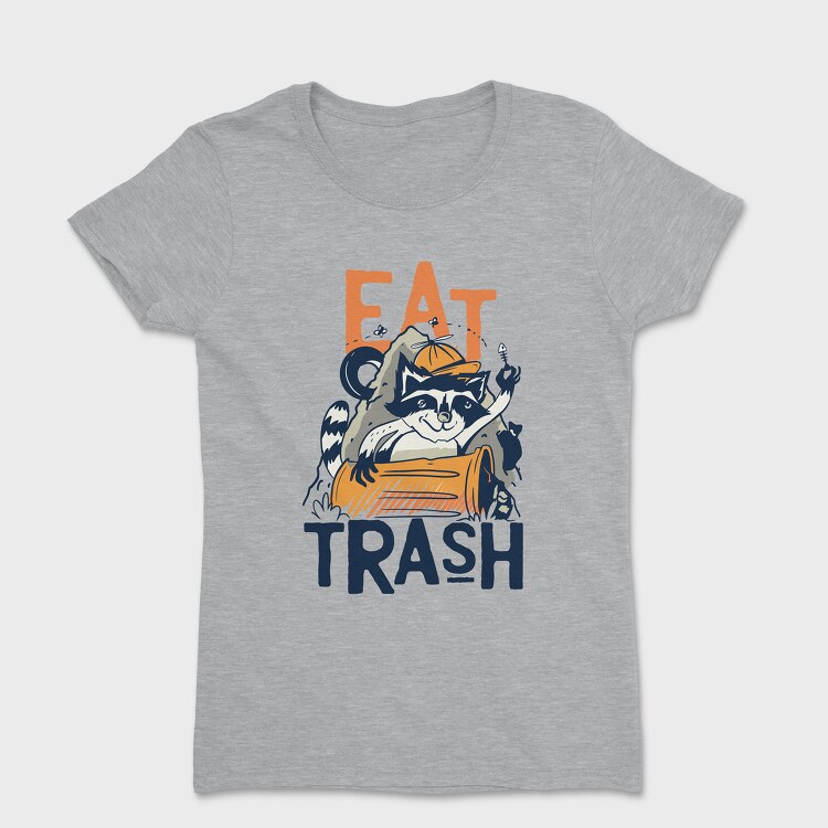 Tricou Femei, Eat Trash