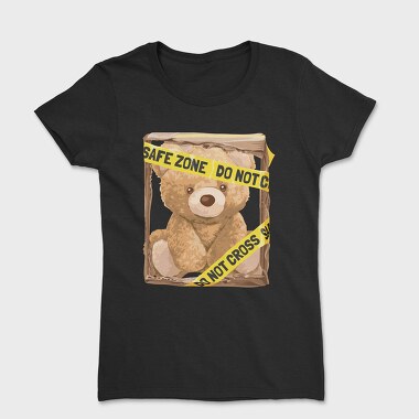 Do Not Cross Teddy Bear, Tricou Femei