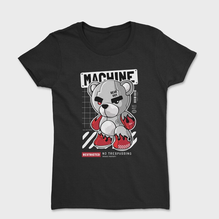 Machine Teddy Bear, Tricou Femei