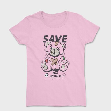 Save the World Teddy, Tricou Femei