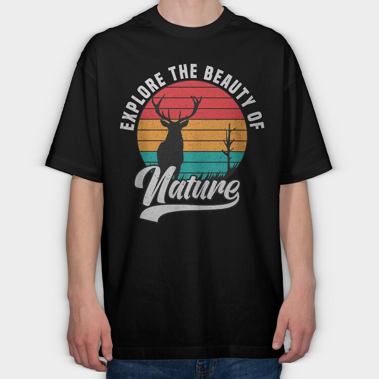 Explore The Beauty Of Nature, Tricou Oversize Barbati (Unisex)