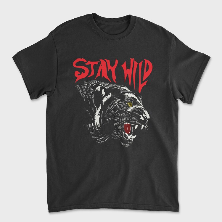 Stay Wild, Tricou Barbati (Unisex)