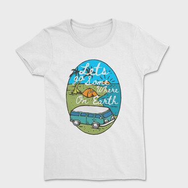 Let's Go Somewhere, Tricou Femei
