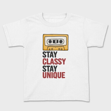 Stay Classy Unique 1, Tricou Copii