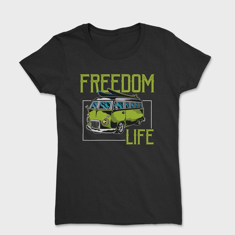 Freedom Life Van, Tricou Femei