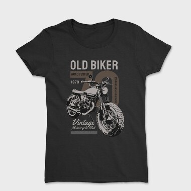 Old Biker Road Tested, Tricou Femei