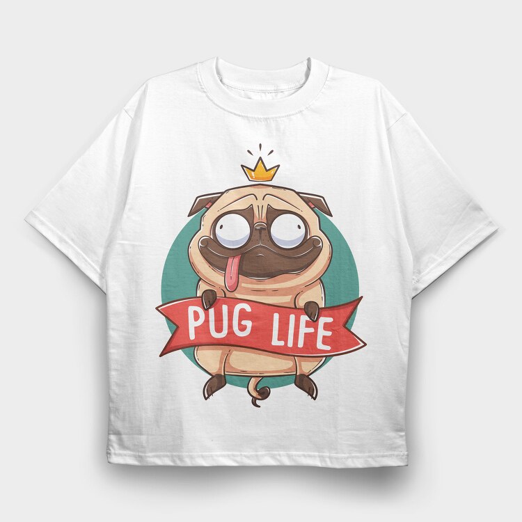 Pug Life King, Tricou Oversize Barbati (Unisex)