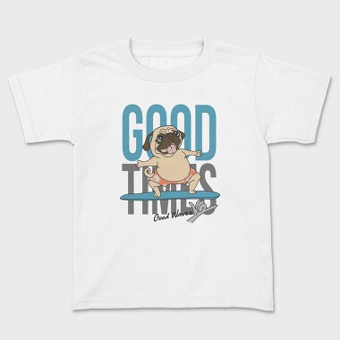 Pug Surfing Good Waves, Tricou Copii