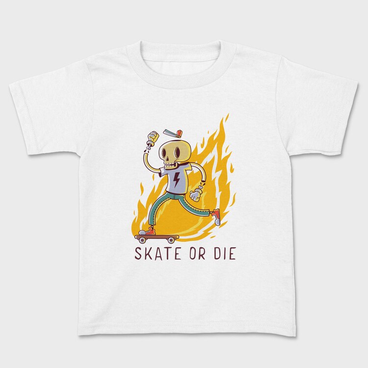 Skate Or Die 1, Tricou Copii