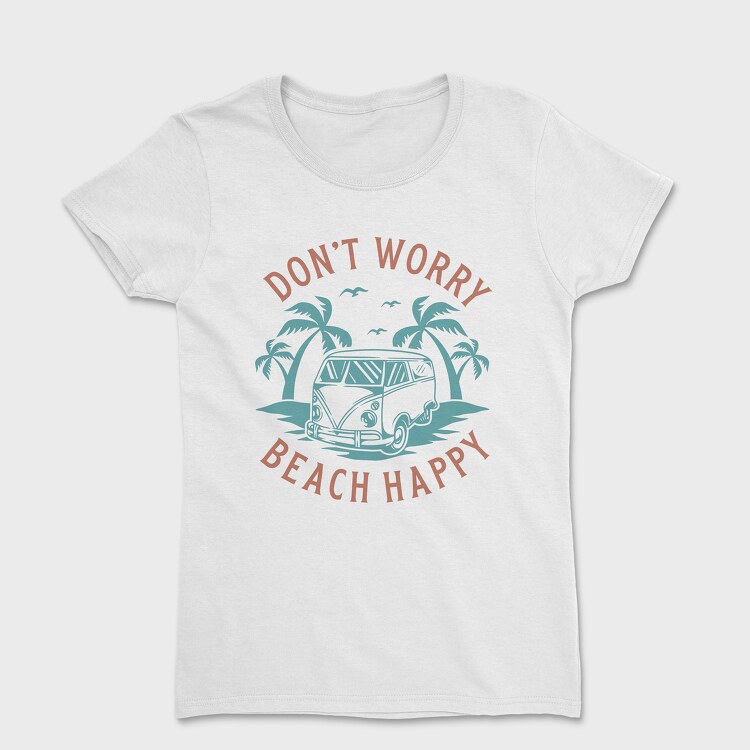 Dont Worry Beach Happy, Tricou Femei