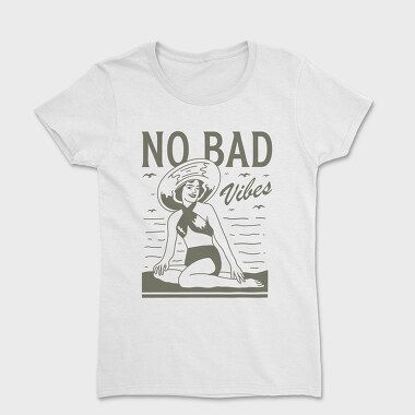 No Bad Vibes, Tricou Femei