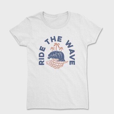 Ride the Wave, Tricou Femei