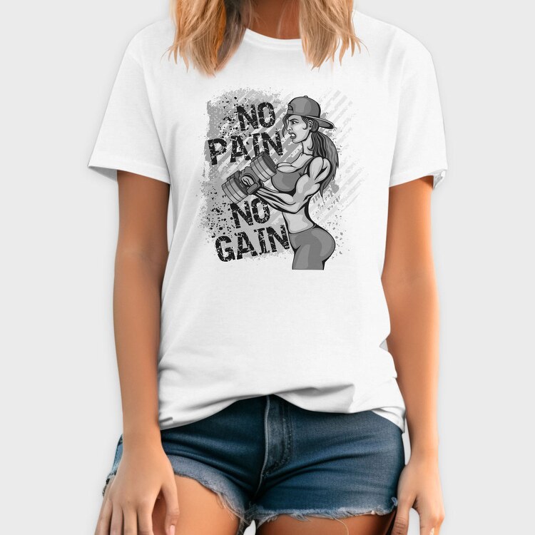 No Pain No Gain Gym Girl, Tricou Barbati (Unisex)