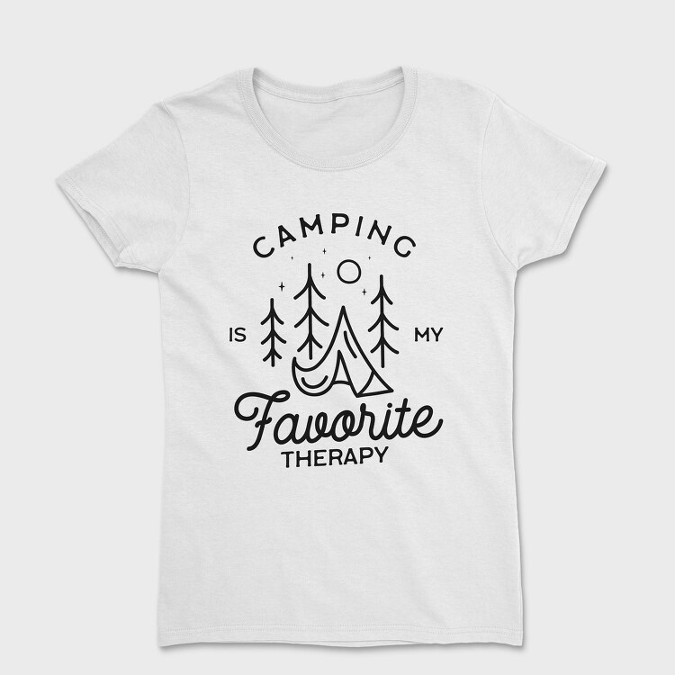 Camping Is My Favorite Therapy, Tricou Femei