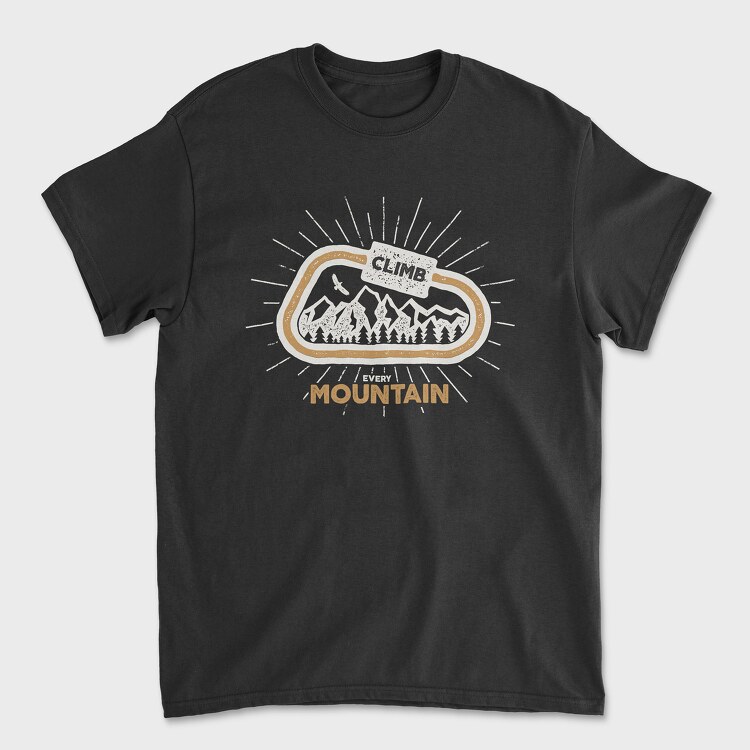 Climb Every Mountain, Tricou Barbati (Unisex)