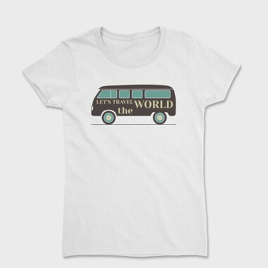 Lets Travel the World Car, Tricou Femei