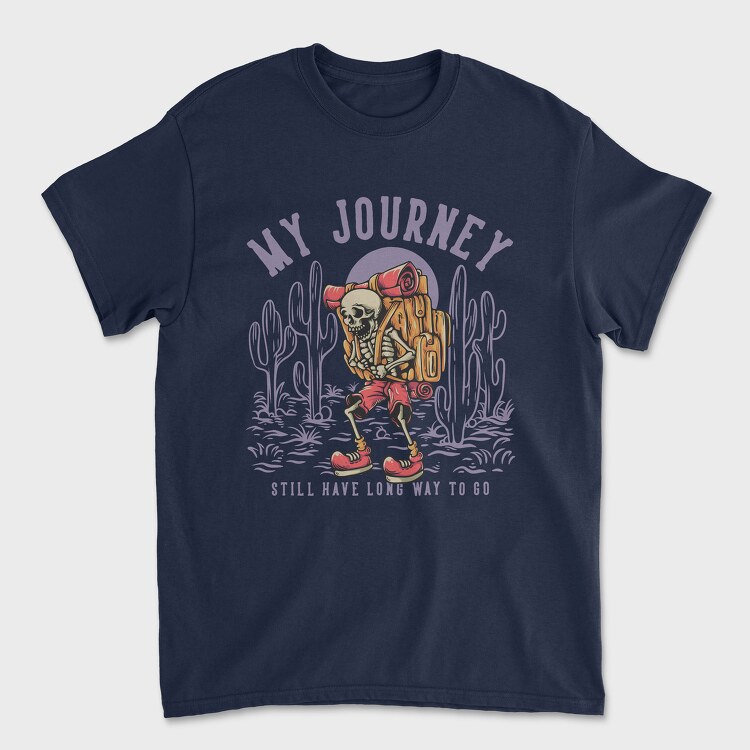 Tricou Barbati (Unisex), My Journey With Hiking Skeleton