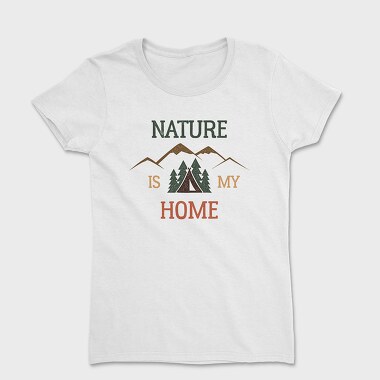 Nature Is My Home, Tricou Femei