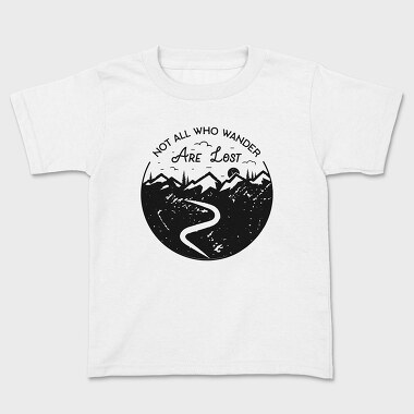 Not All Who Wander Are Lost, Tricou Copii