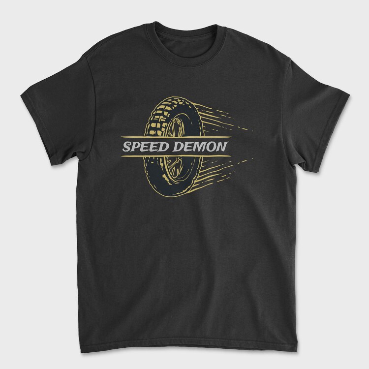 Tricou Barbati (Unisex), Speed Demon