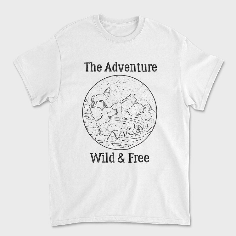 Tricou Barbati (Unisex), The Adventure Wild and Free