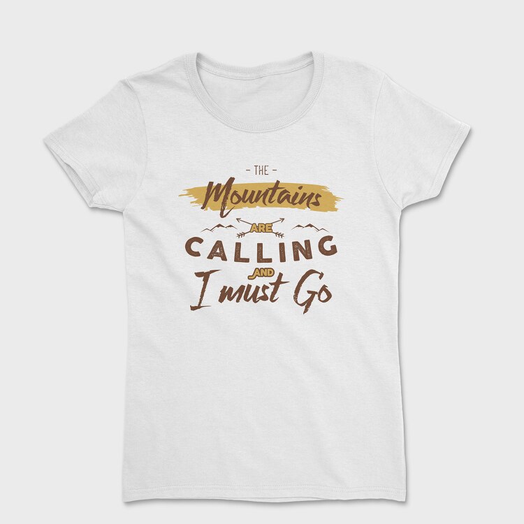 The Mountains Are Calling 4, Tricou Femei