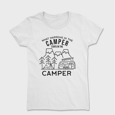 What Happens in the Camper, Tricou Femei