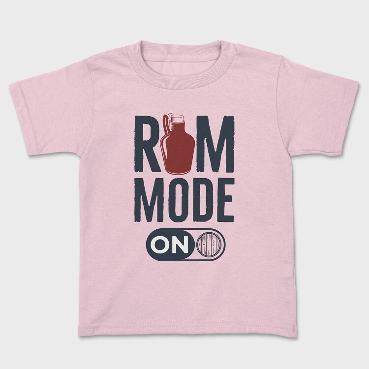 Rum Mode On, Tricou Copii