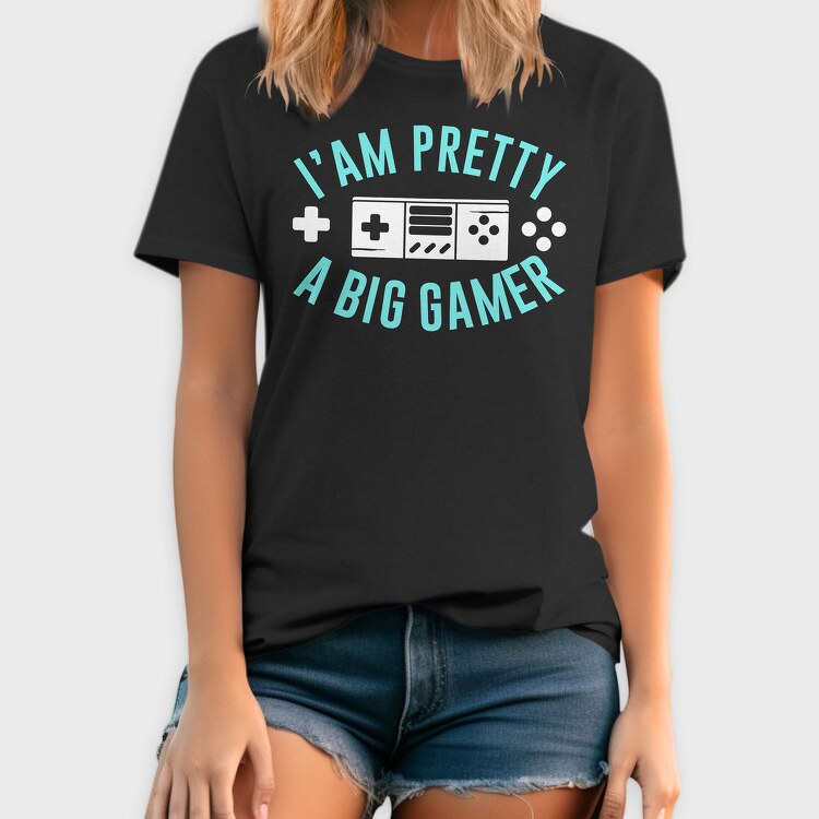 I Am Pretty Big Gamer, Tricou Barbati (Unisex)