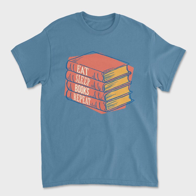 Eat Sleep Books Repeat, Tricou Barbati (Unisex)