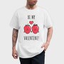 Be My Strawberry Valentine, Tricou Barbati (Unisex)