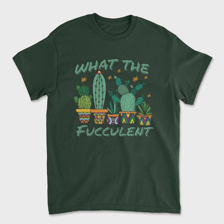 Cactus What the Fucculent, Tricou Barbati (Unisex)